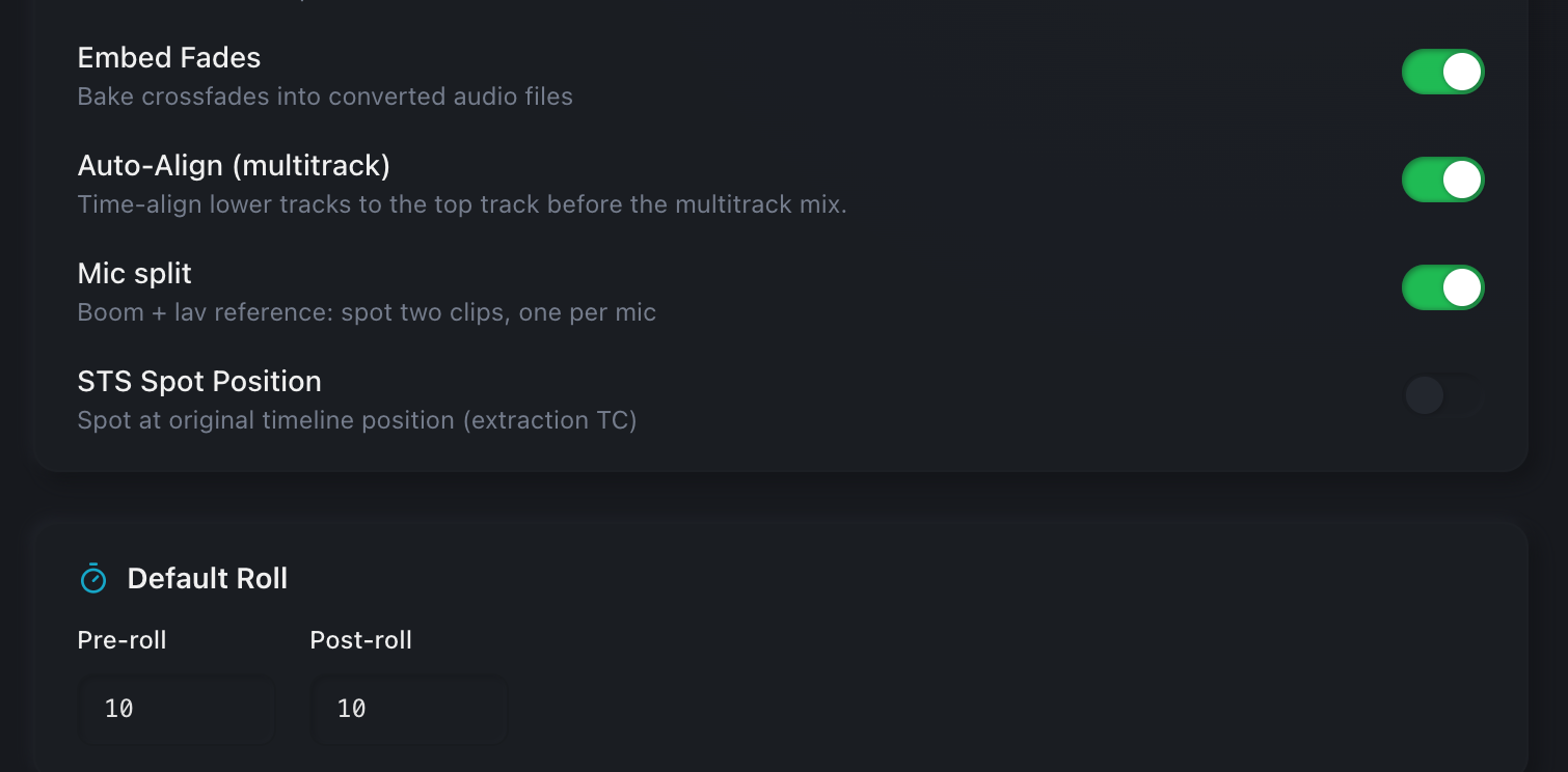 And per project. (2) Auto-Align: boom and lav line up; (3) Mic split: one clip per mic; (4) Default pre-roll and post-roll.